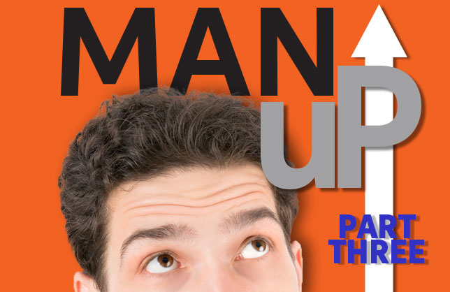 Man Up Series - Purpose
