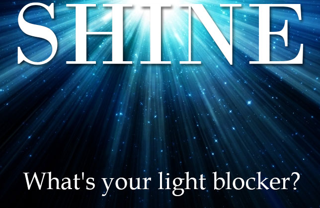 Shine - What's your light blocker